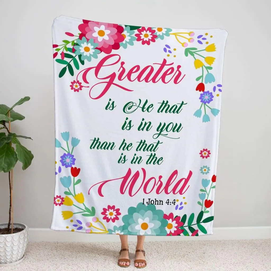 1 John 44 Greater Is He That Is In You Fleece Blanket - Christian Blanket - Bible Verse Blanket