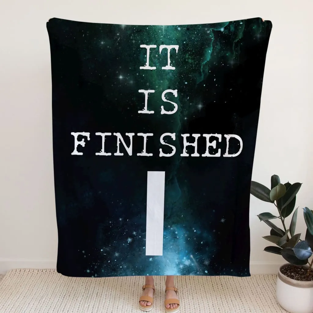 It Is Finished Fleece Blanket - Christian Blanket - Bible Verse Blanket